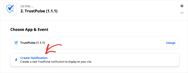 Create Notification with the TrustPulse app through Zapier