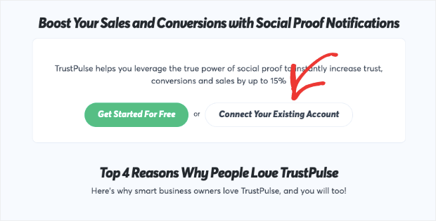 connect trustpulse to your existing account