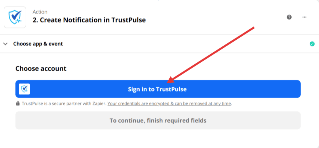 click sign in to trustpulse to authenticate a connection to trustpulse from zapier